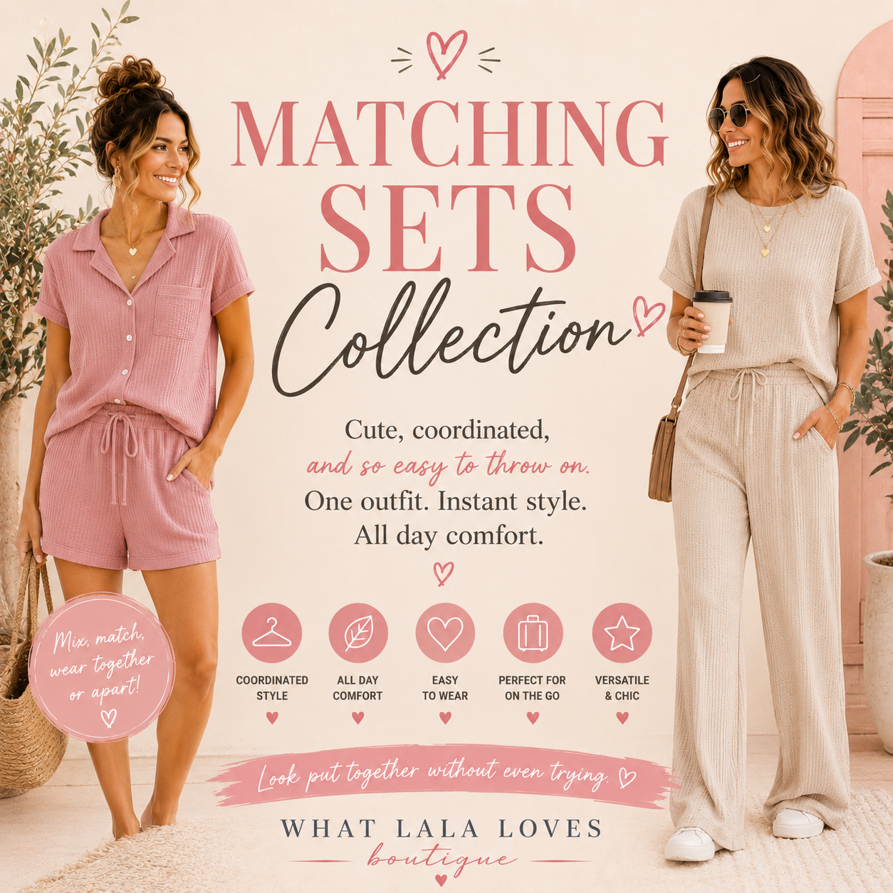 Matching Sets - What Lala Loves